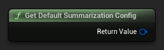 Get Default Summarization Config